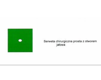Serweta jałowa z otworem