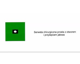 Serweta jałowa z otworem i przylepcem